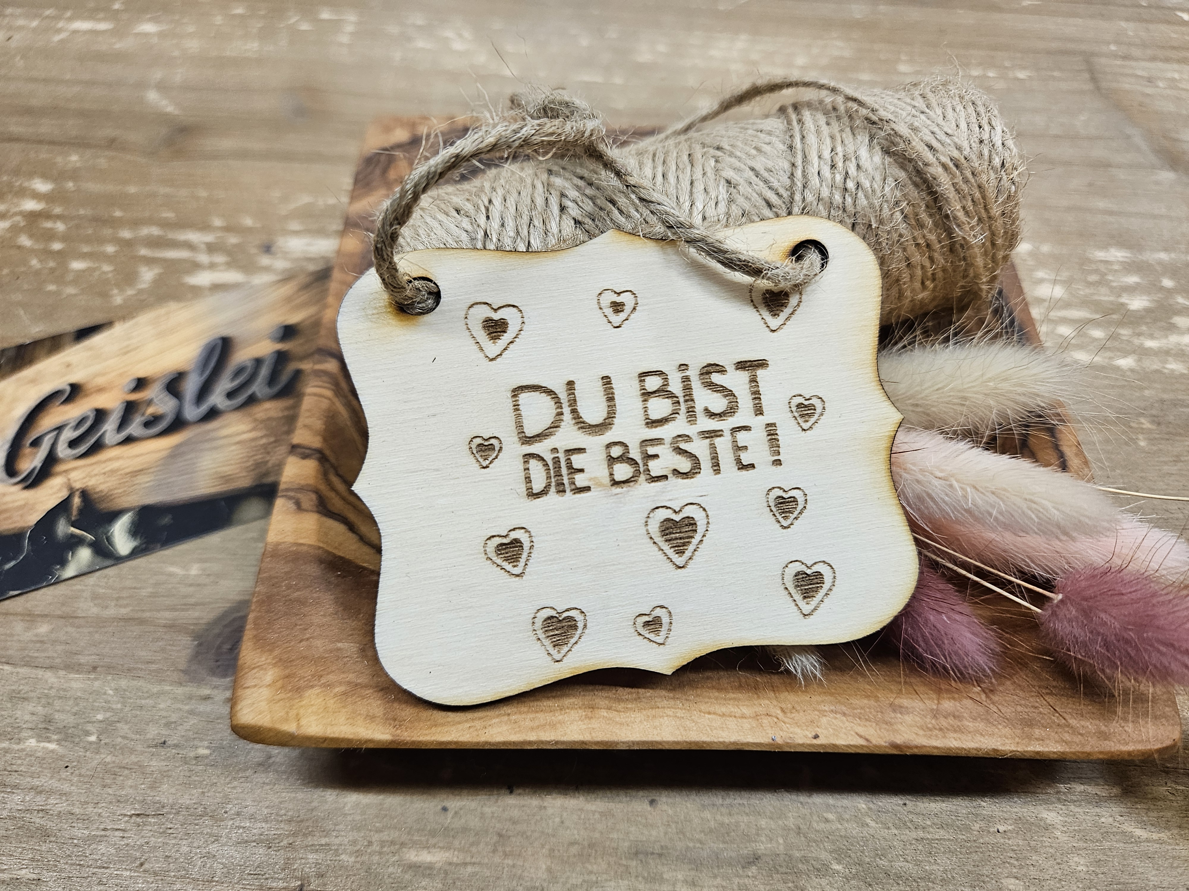 Spruchschildchen - Du bist die Beste