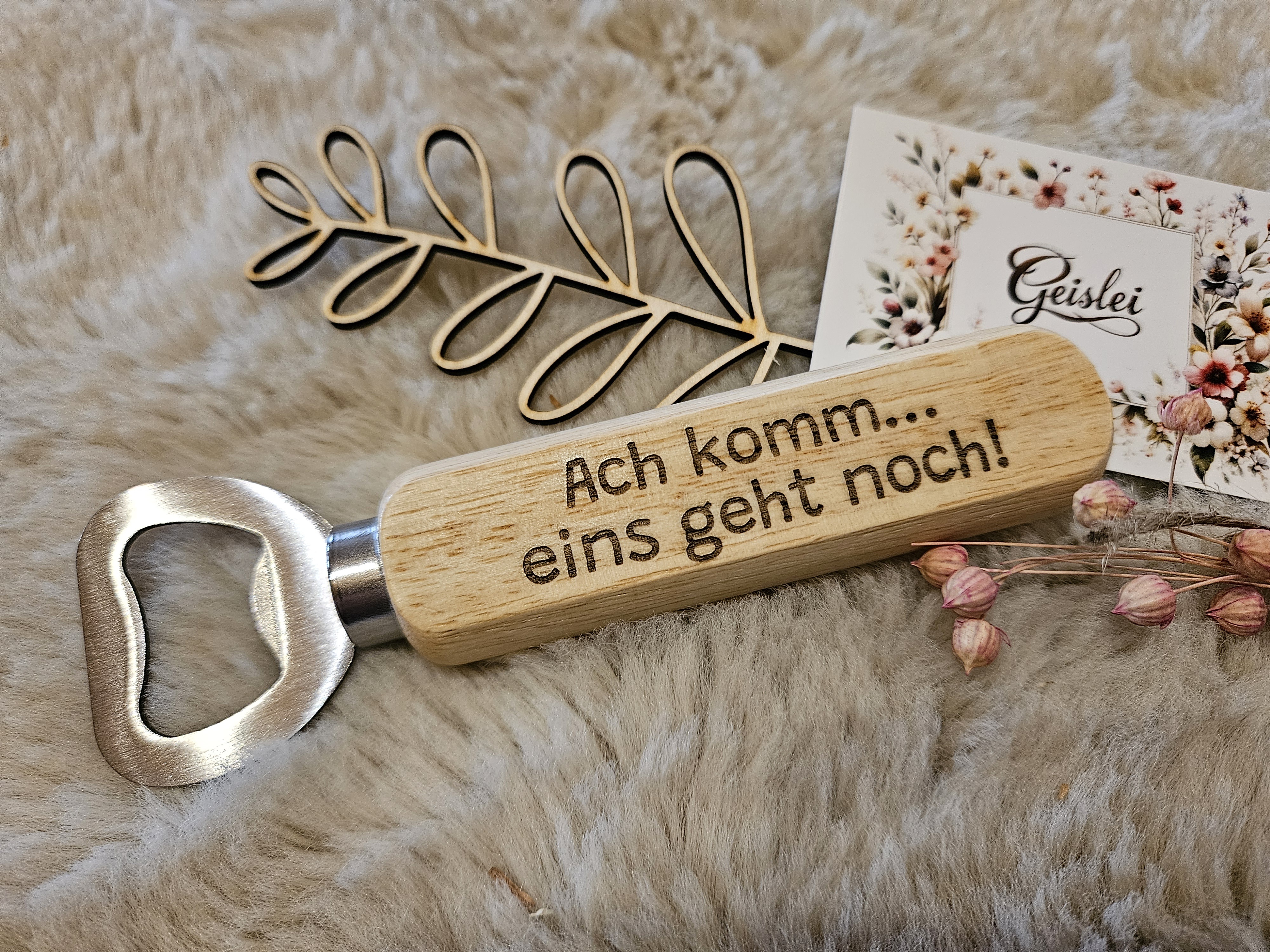 Flaschenöffner `Ach komm,... eins geht noch´