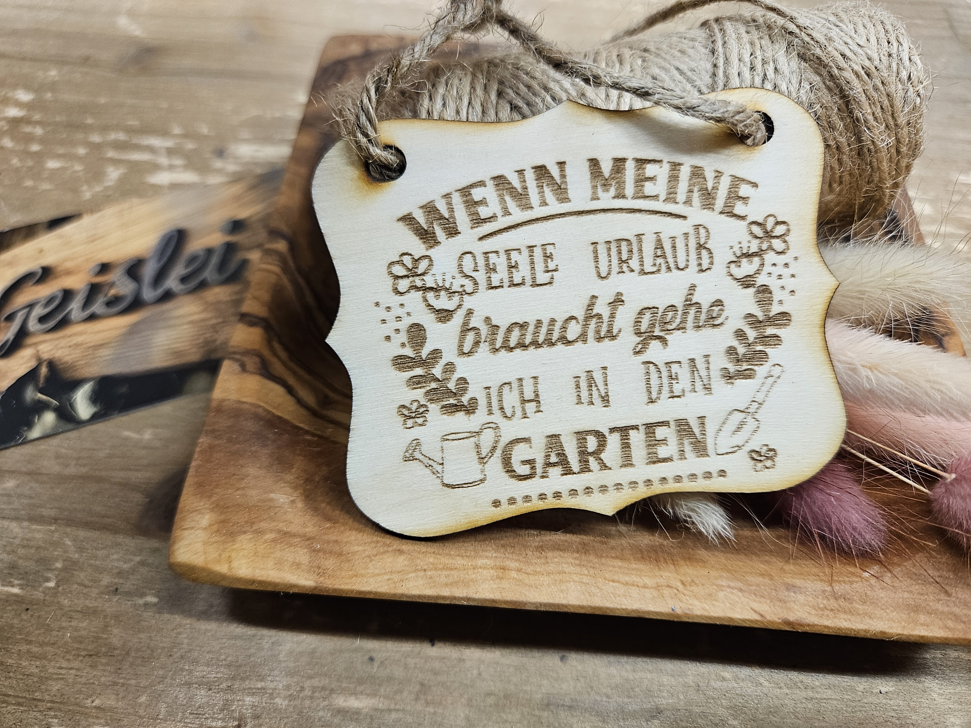 Spruchschildchen - Garten