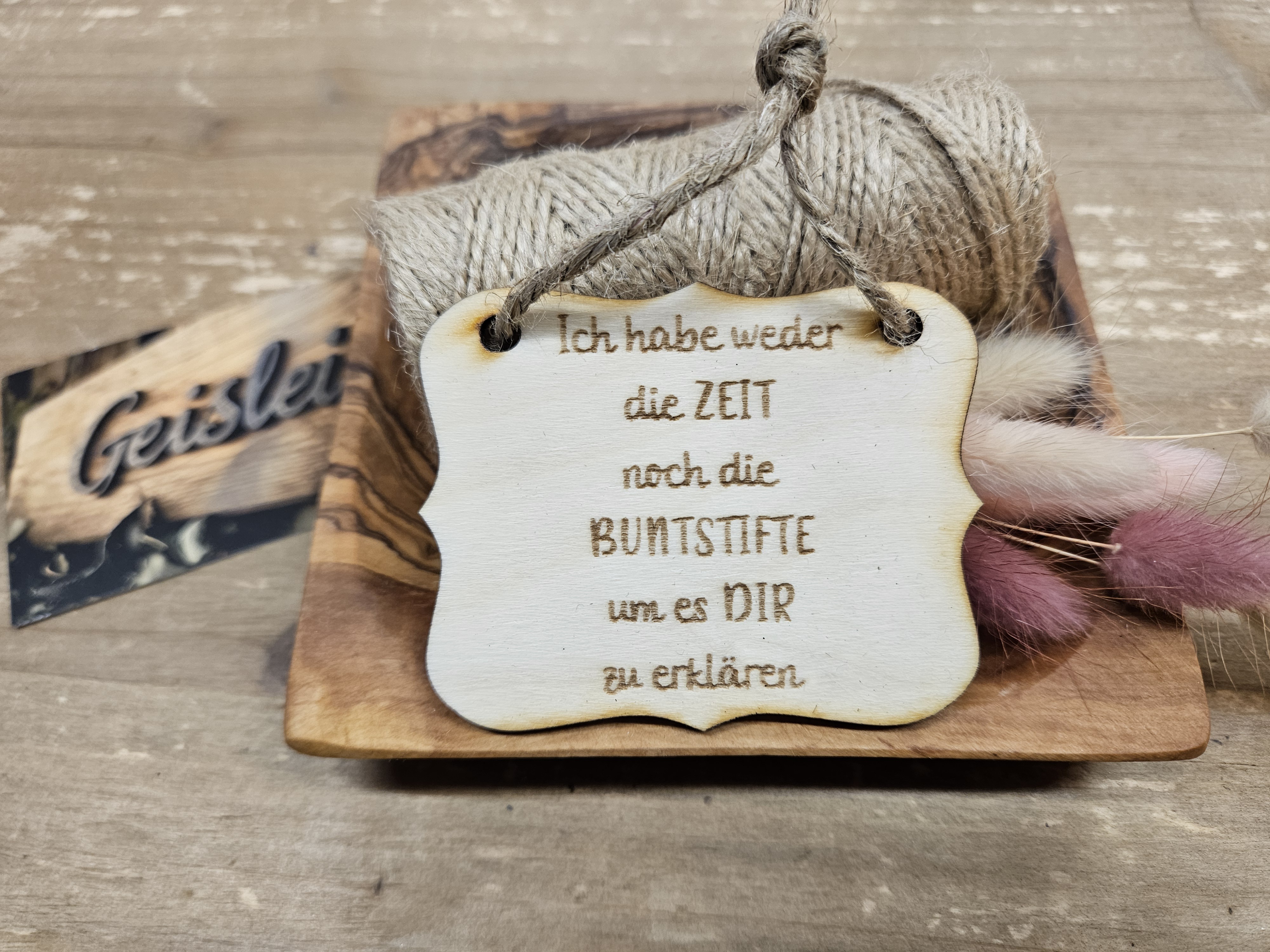 Spruchschildchen - Buntstifte