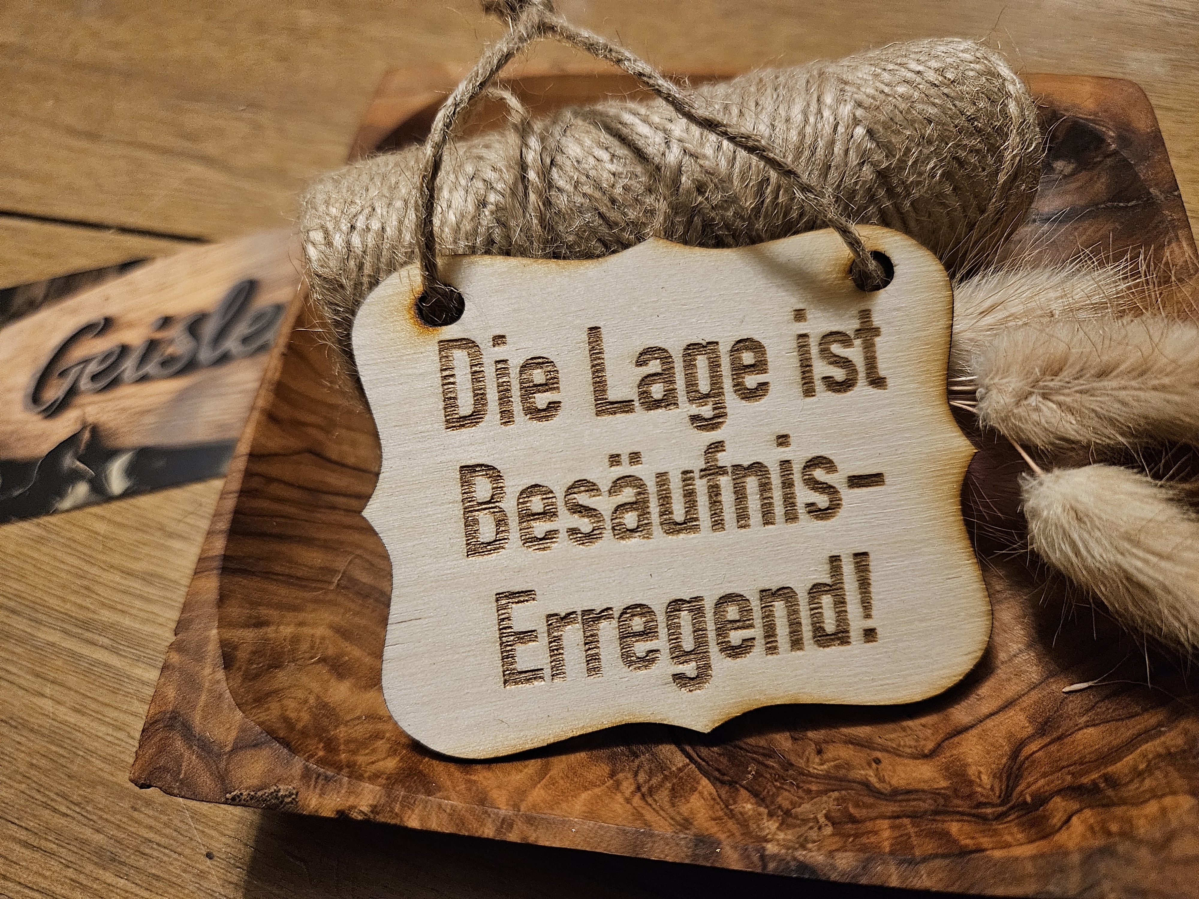 Spruchschildchen - Besäufniserregend